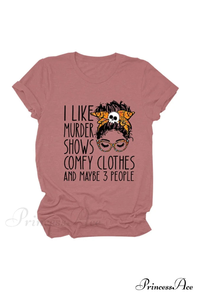 Murder Shows Graphic T-Shirt Rose / S Tees